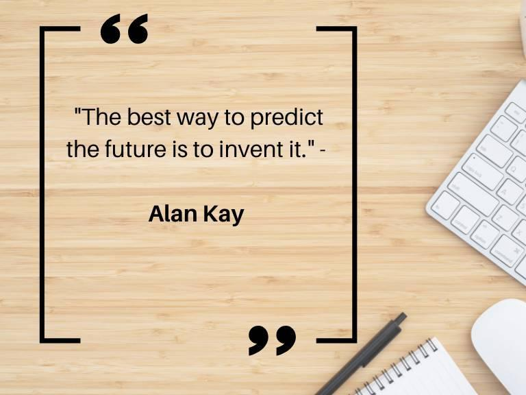Quote: Alan Kay 